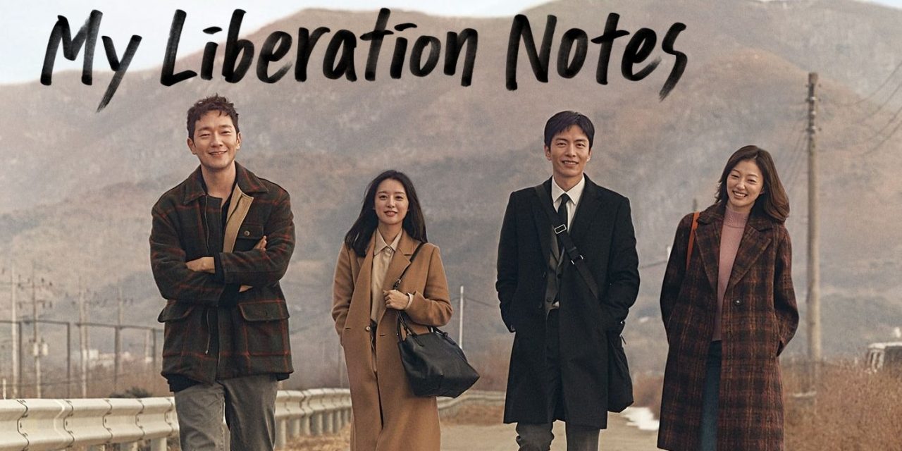 My Liberation Notes, Drama Korea Paling Menggugah Hati